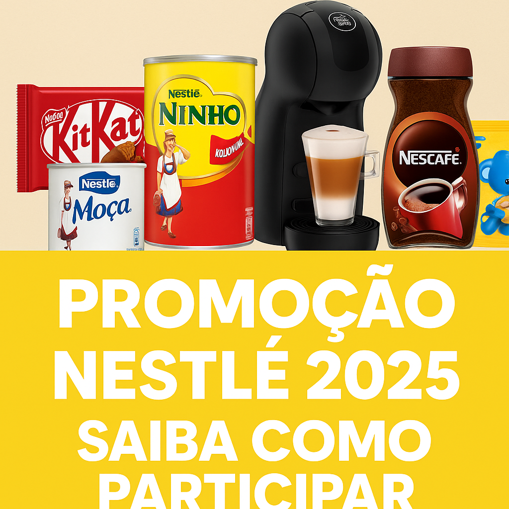 33e1df13-482d-4dc9-9865-2e925738d987 Promoção Nestlé 2025: Saiba Como Participar e Ganhar Prêmios