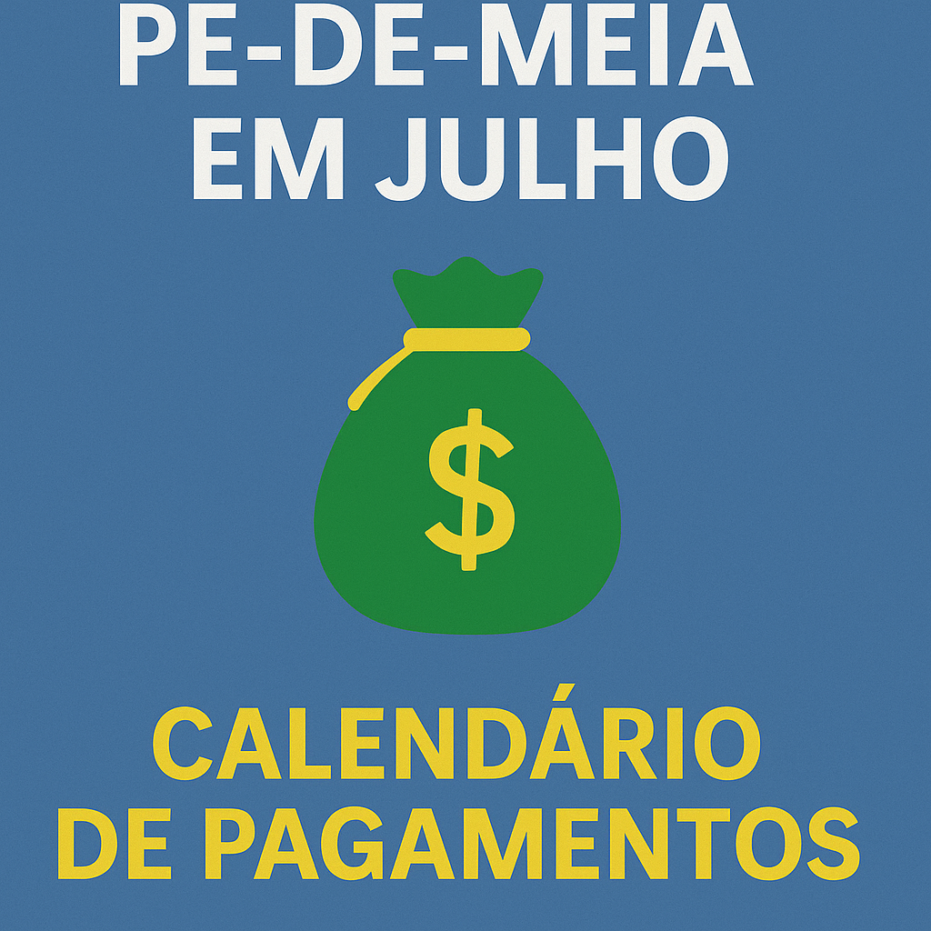 91307eac-267e-4a76-bfa3-476f8408d985 Calendário de julho do Pé-de-Meia é divulgado: veja quem recebe neste mês