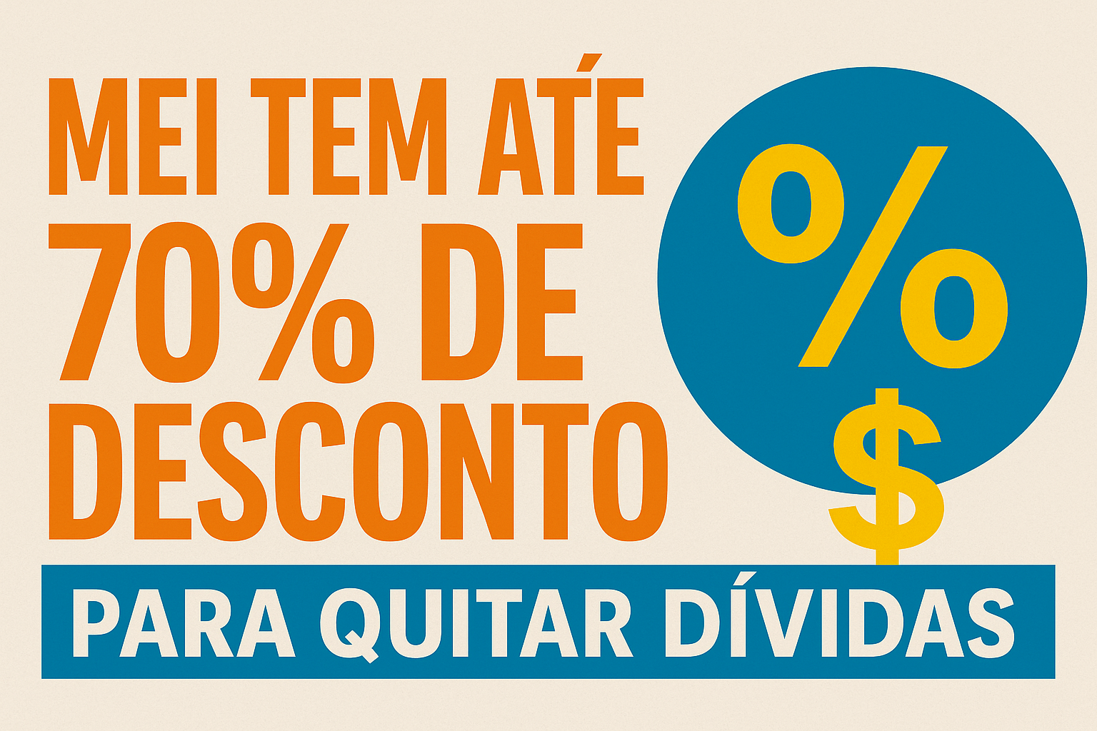 963d5200-61ae-4541-983c-34376476422b MEI tem até 70% de desconto para quitar dívidas: veja como participar do Desenrola Pequenos Negócios