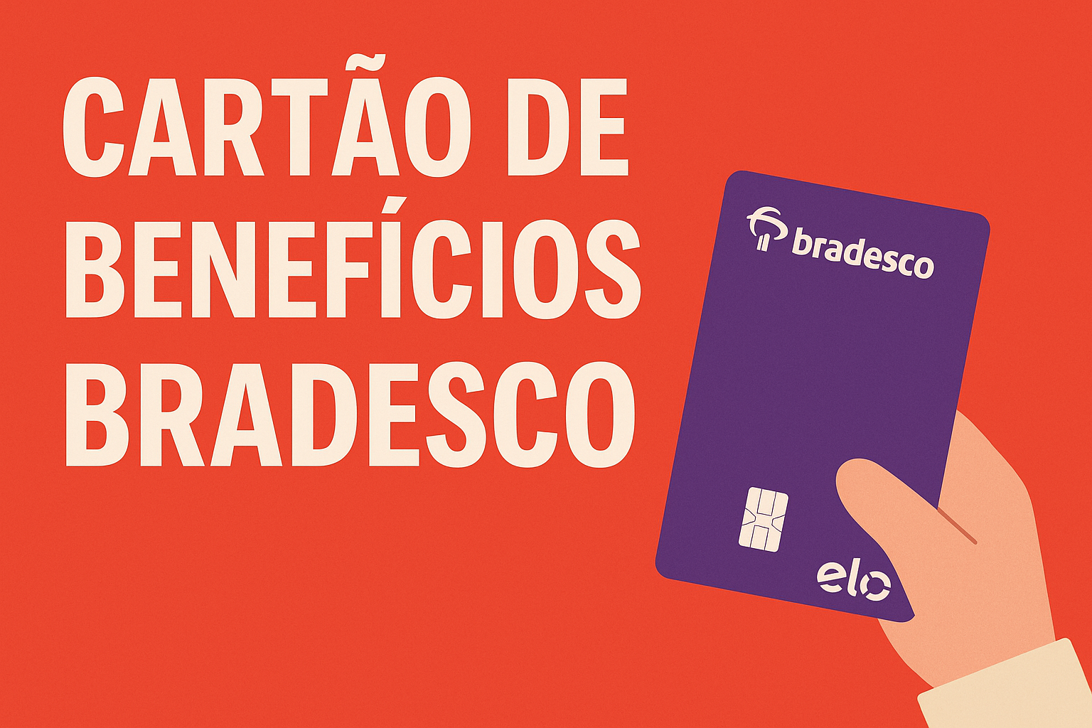 e9b02956-cc5c-4e3c-96bb-fc642d805b8a Cartão de benefícios Bradesco: como funciona e suas vantagens