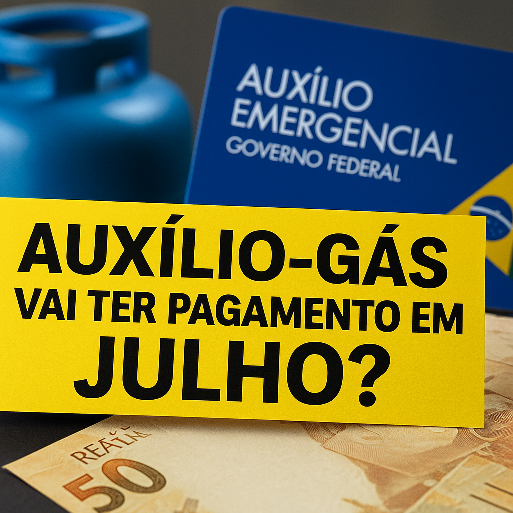 ede3227d-3b07-411c-bb01-55f75614b46f Auxílio-Gás: Vai ter pagamento em julho? Veja o que muda neste mês